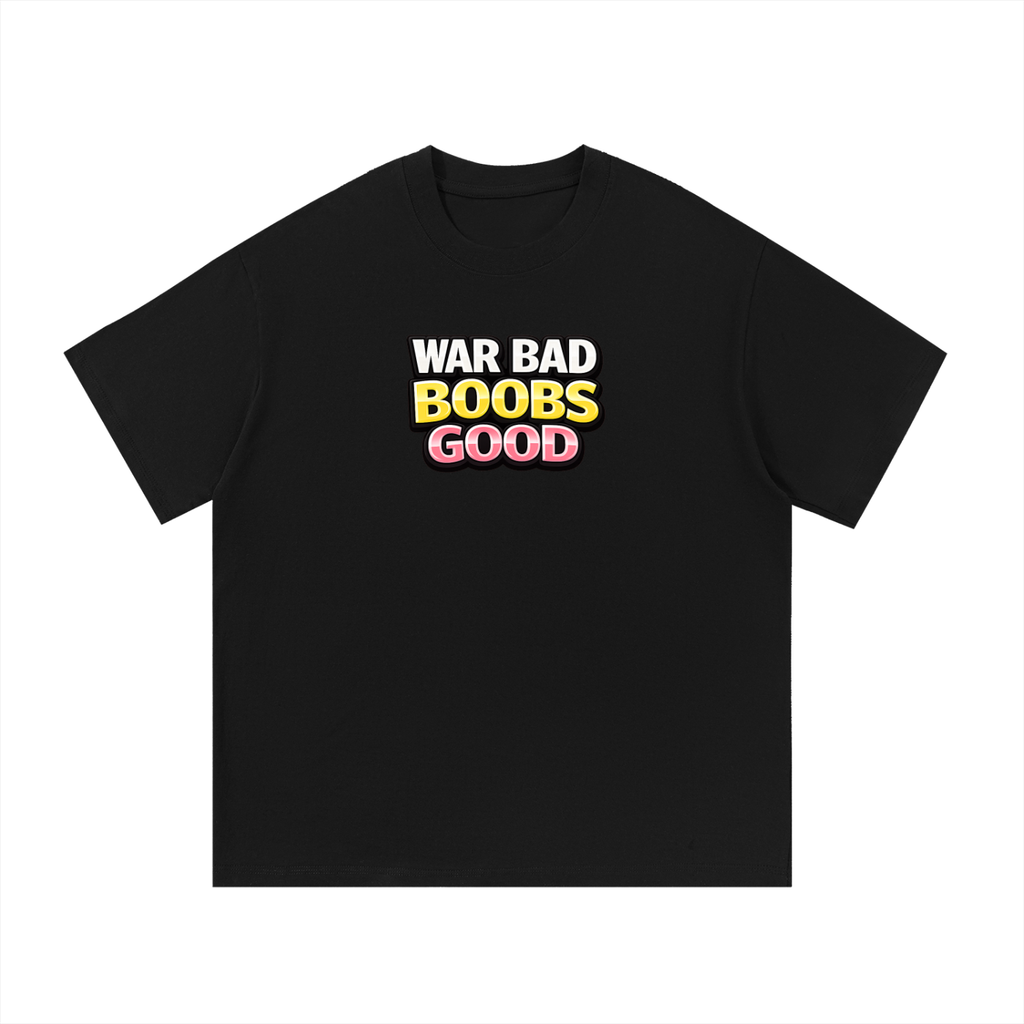 War Is Bad Tee