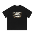 Who Are These Kids Tee