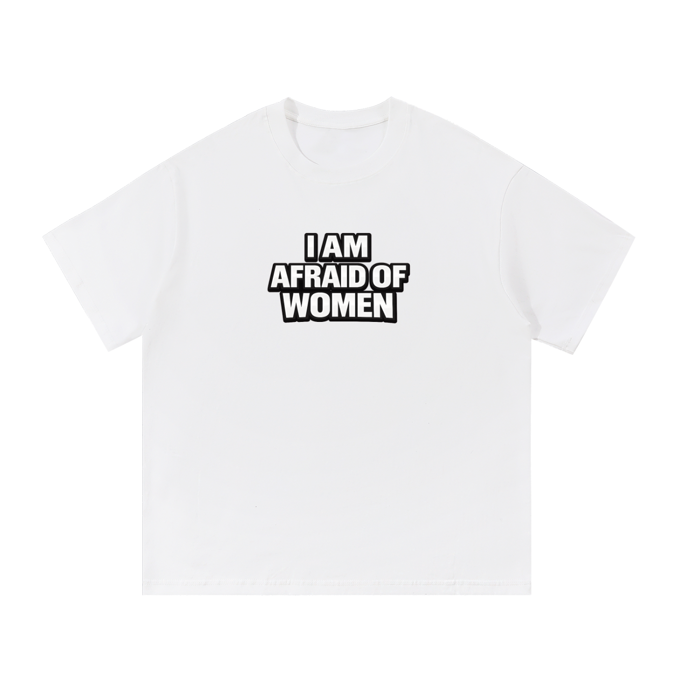 Women Scare Me Tee