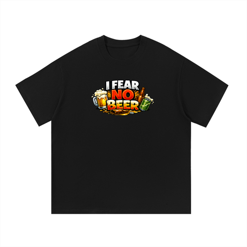 Fear No Beer Tee