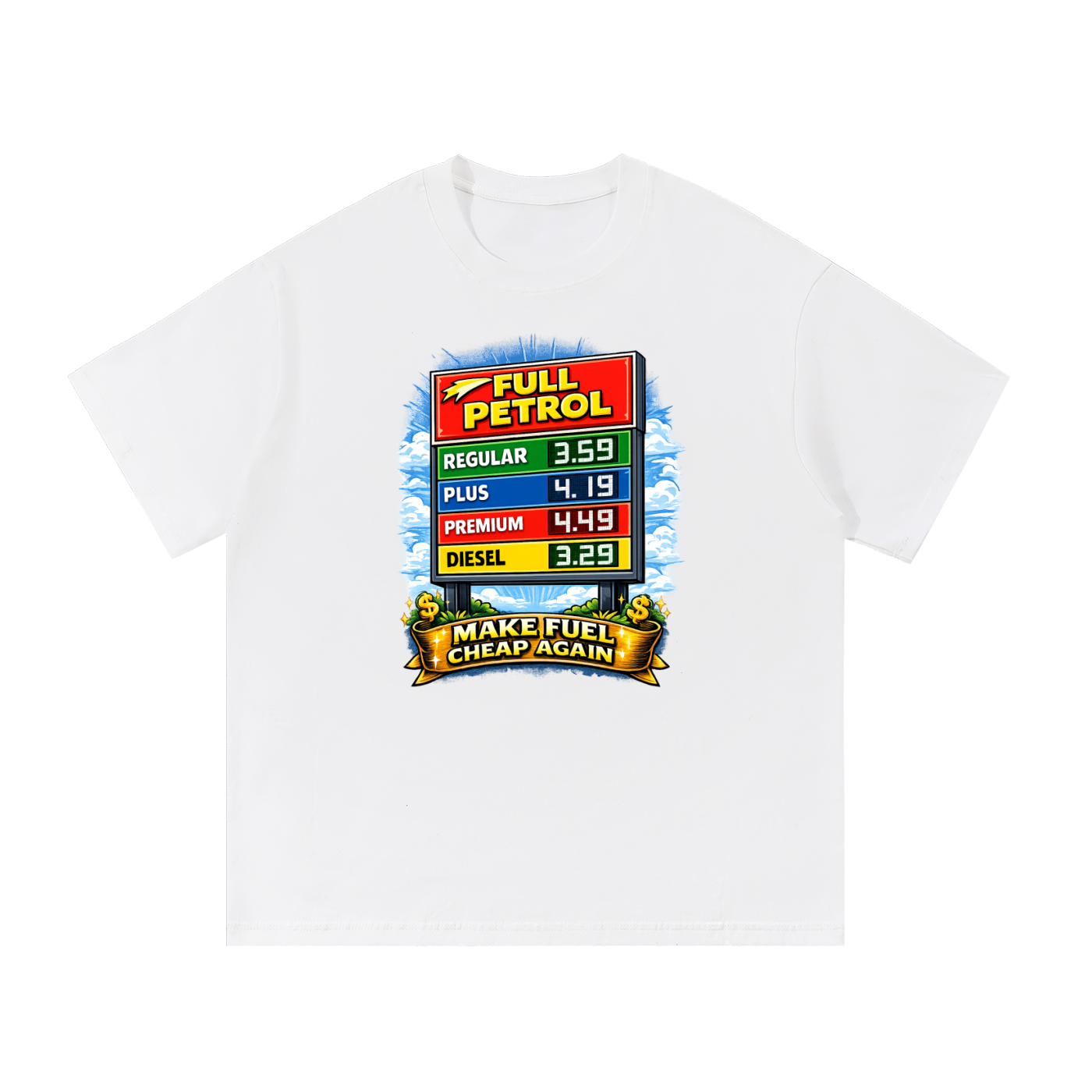 Make Fuel Cheap Again Tee